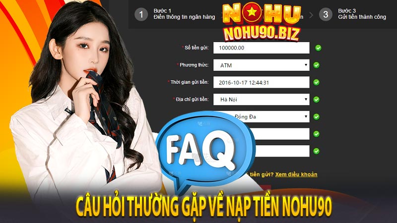 Câu hỏi thường gặp về nạp tiền NOHU90