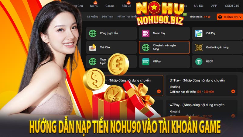 Hướng dẫn nạp tiền NOHU90 vào tài khoản game